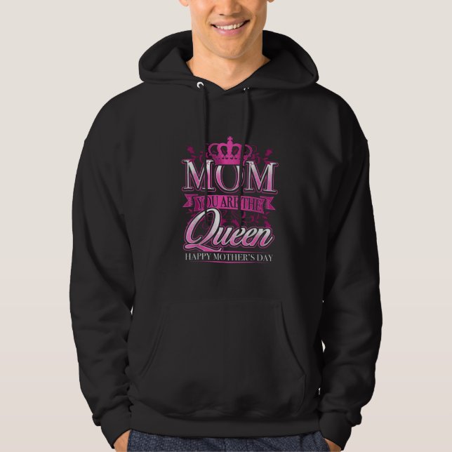 Moletom Mom You Are The Queen Pink Graphic Mothers Day (Frente)