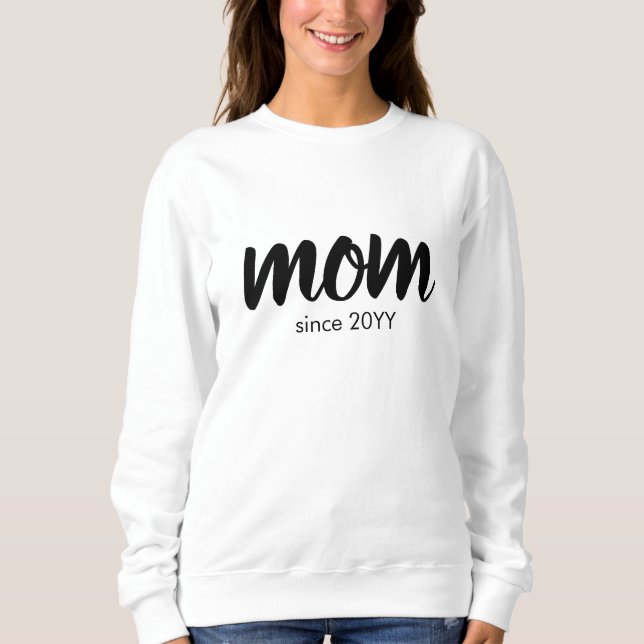 Moletom Mommy Since Modern Handwritten Mothers Day (Frente)