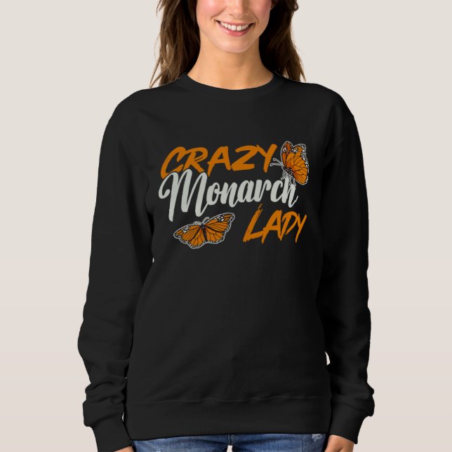 Moletom Monarch Butterfly Crazy Monarch Lady Insect Entomo (Frente)