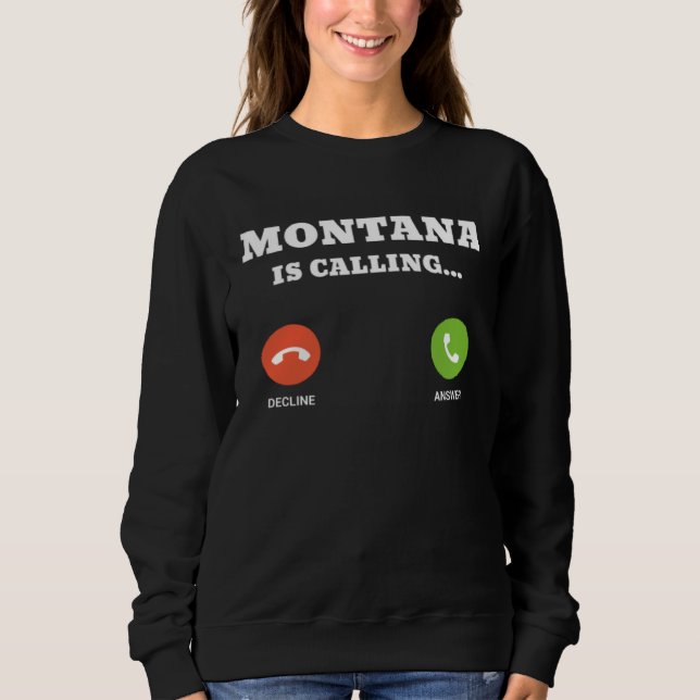 Moletom Montana is Calling (Frente)