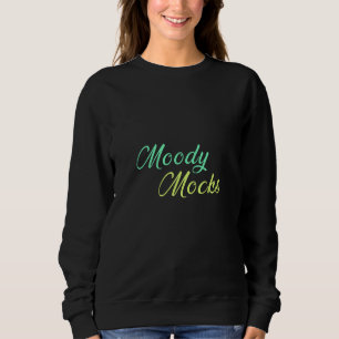 Moletom Moody Mocks - Sarcasmo e atitude em estilo