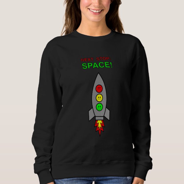 Moletom Moody Stoplight Space Rocket Next Stop Space (Frente)