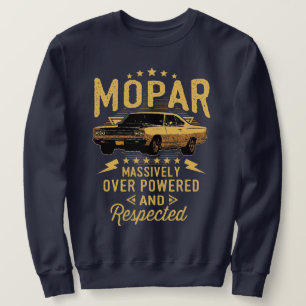 Moletom Mopar - T-Shi Massivamente Acima De Poder E Respei