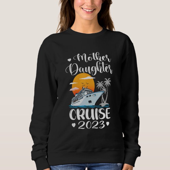Moletom Mother Daughter Cruise 2023 Ship Travel Cruise Tri (Frente)