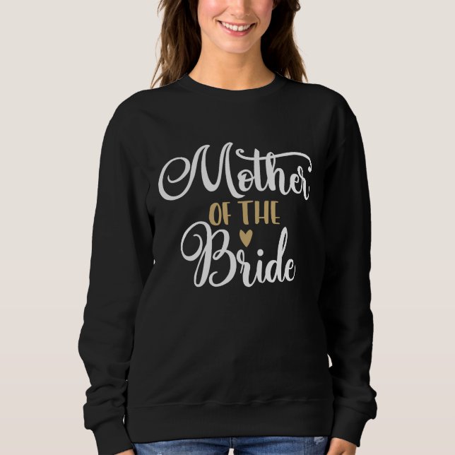 Moletom Mother of the Bride Mom Bridal Shower Bachelorette (Frente)