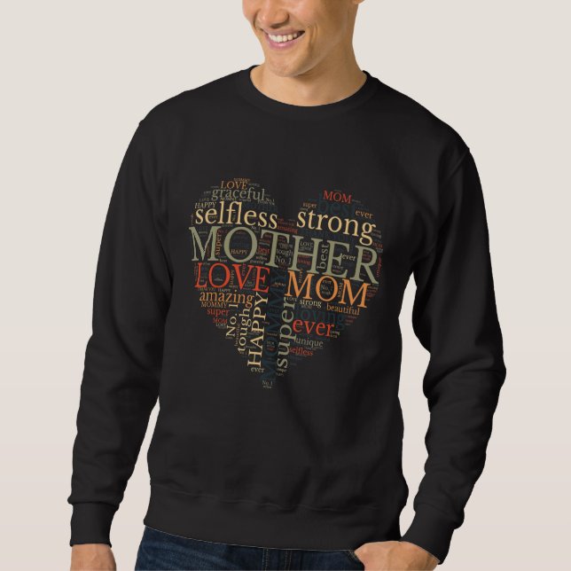 Moletom Mother's Day Mom Loving Strong Amazing Best Mom Ev (Frente)