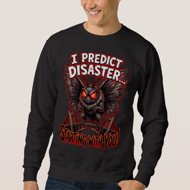 Moletom Mothman Eu Prevejo Desastre Humor de Críptido Engr (Frente)