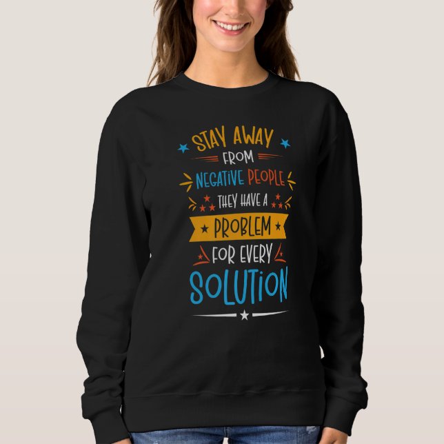 Moletom Motiva Positiva para Pensadores Críticos da Soluçã (Frente)