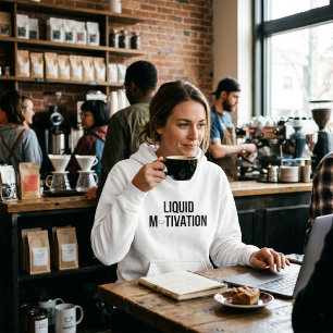 Moletom Motivação Líquida Viciada Moderna em Cafeína
