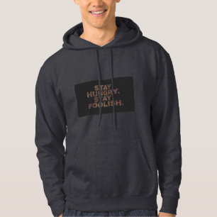 Moletom Motivacional Fique com Fome Fique Louco