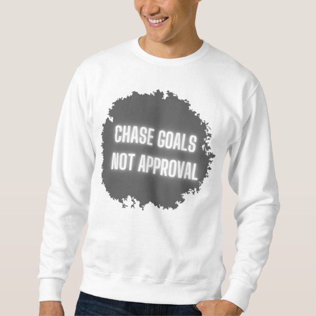 Moletom Motivational Men's "Chase Objetives Not Approval" (Frente)