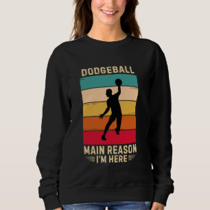 Moletom Motivo principal do Retro Dodgeball Estou aqui Dod