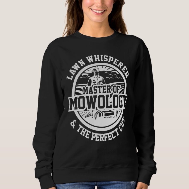 Moletom Mower Lawn Whisperer Mowology Yard Tract (Frente)