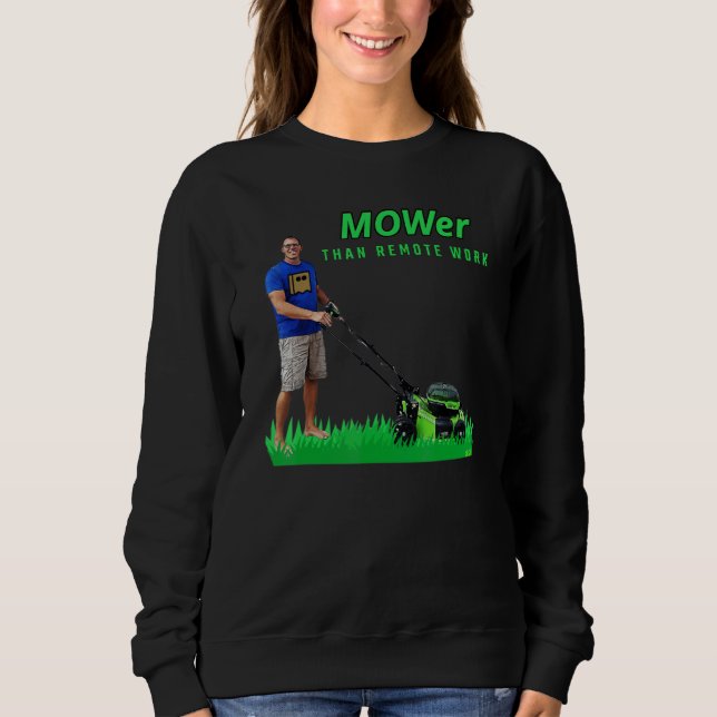 Moletom MOWer than remote work 888 Ryanls Live (Frente)