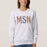 Moletom MSN Master of Science in Nursing Graduation<br><div class="desc">MSN Master of Science in Nursing Graduation | Presentes de Graduação NP na Escola de Enfermagem!</div>