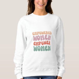 Moletom Mulher empodera Sweatshirt