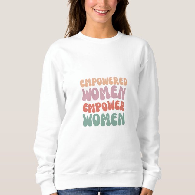 Moletom Mulher empodera Sweatshirt (Frente)