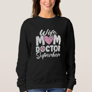 Moletom Mulher Esposa Mãe Médica Super Herói Médica
