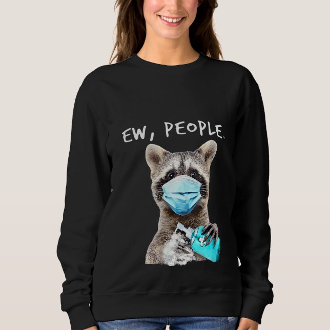 Moletom Mulher Raccoon Ew Pessoas Panda Vestindo Fac (Frente)