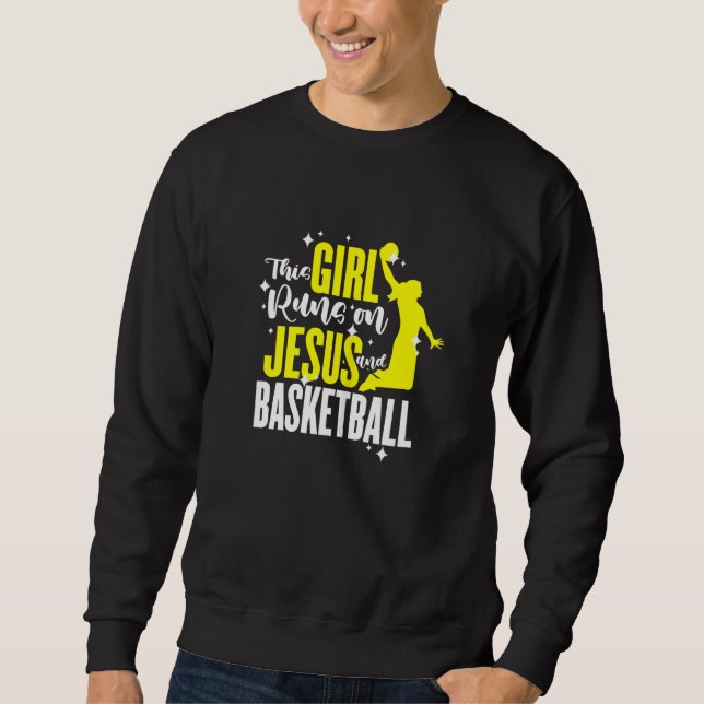Moletom Mulheres Basquete Essa Garota Funciona Com Jesus E (Frente)