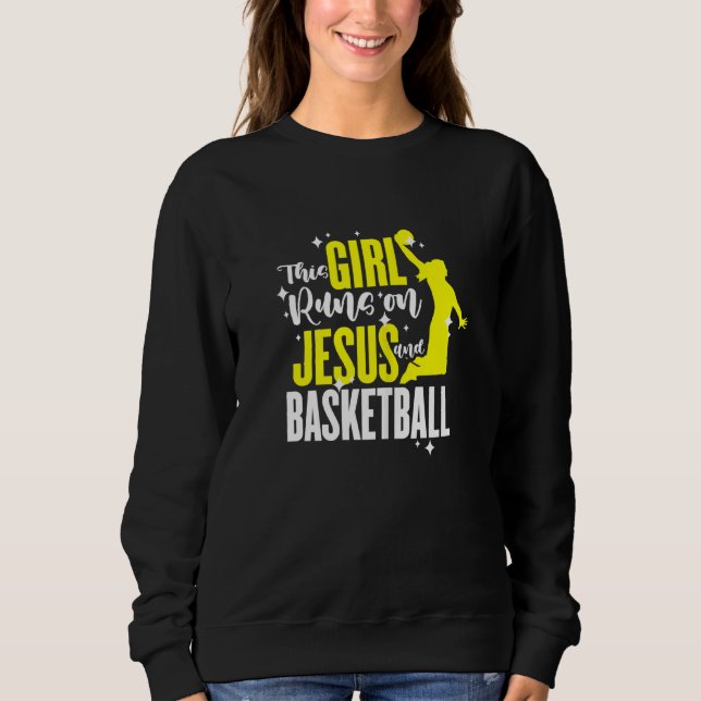 Moletom Mulheres Basquete Essa Garota Funciona Com Jesus E (Frente)