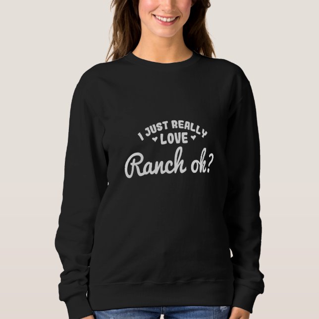 Moletom Mulheres Engraçadas Eu coloquei rancho no meu ranc (Frente)