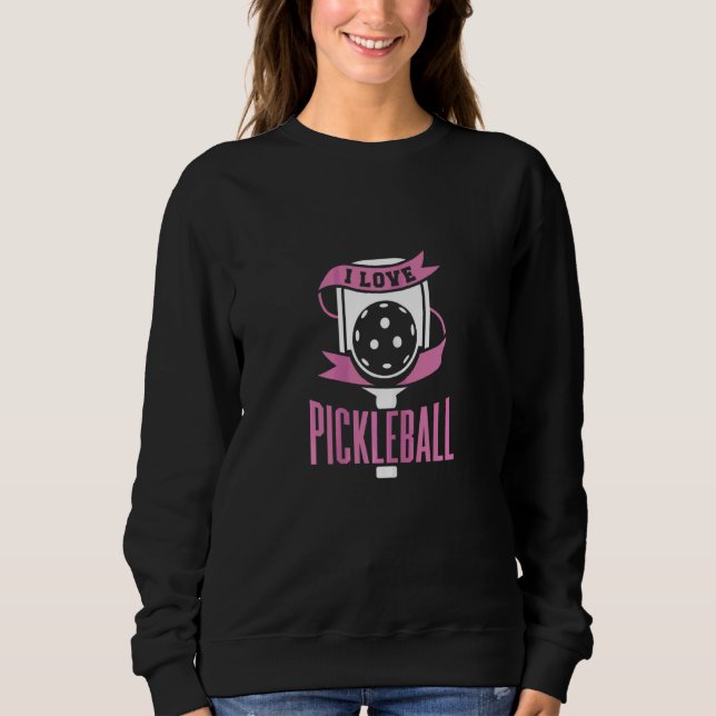 Moletom Mulheres Eu Amo Pickleball  Pickleball (Frente)