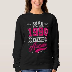 Moletom Mulheres Junho De 1990 32 Aniversário Roupa de 32
