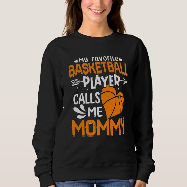 Moletom Mulheres Meu Jogador De Basquete Favorito Me Chama (Frente)
