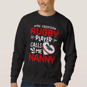 Moletom Mulheres Meu Jogador De Rugby Favorito Me Chama De