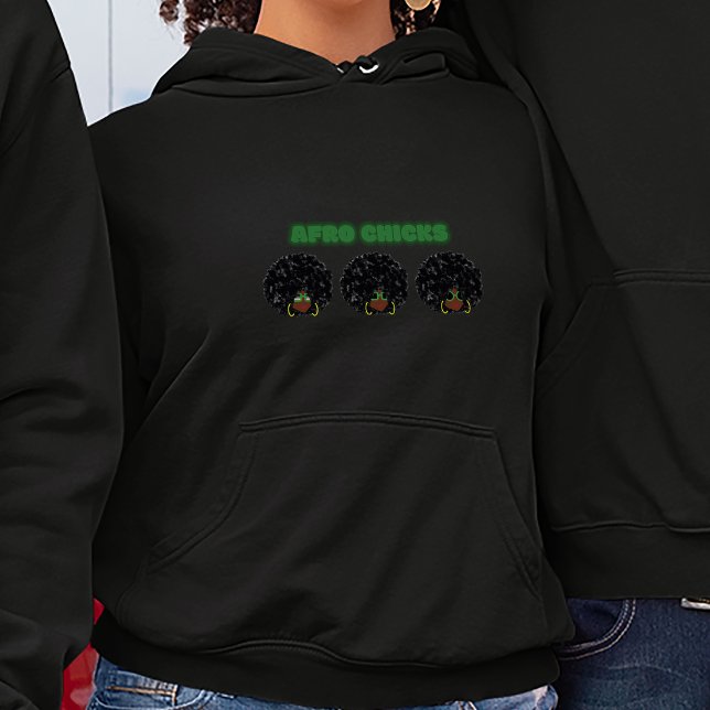 Moletom Mulheres Negras, Pintinhos Afro - Hoodie (Afro Chicks - Chickadee)