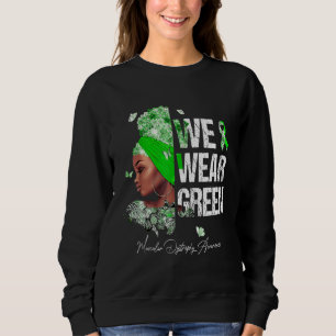 Moletom Mulheres Negras Vestimos Distrofia Muscular Verde