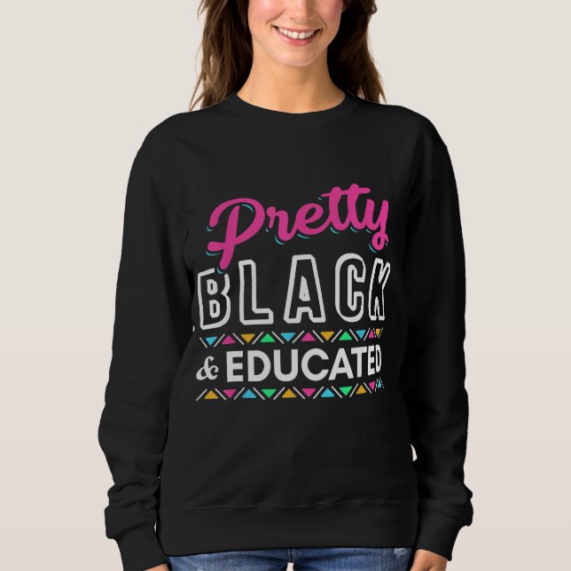 Moletom Mulheres Oferecem Bonito Preto E Educado Africano  (Frente)