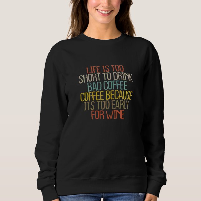 Moletom Mulheres Piada Sarcástico Coffee Maker 2022 (Frente)