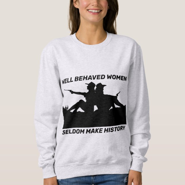 MOLETOM MULHERES QUE SE COMPORTAM REALMENTE FAZEM CAMISAS- (Frente)