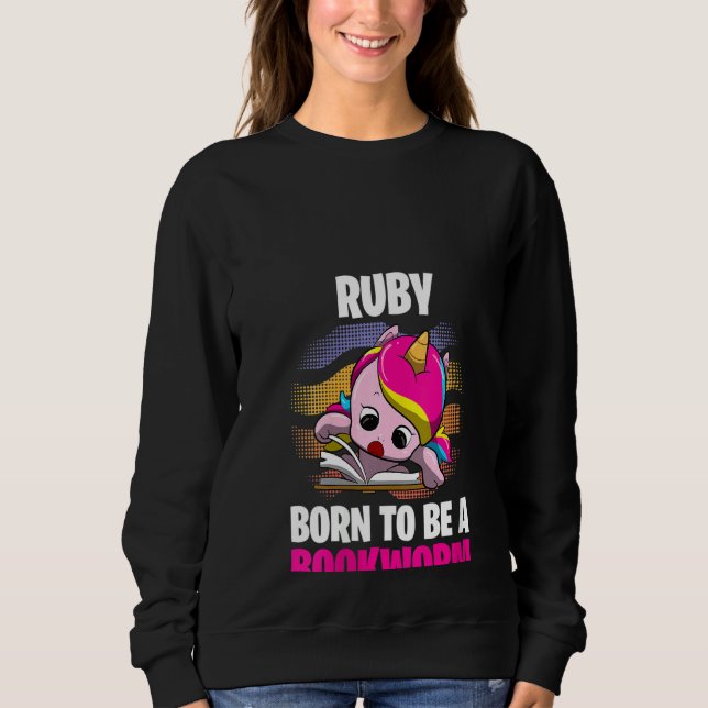 Moletom Mulheres Ruby Nascer Para Ser Um Bookworm Personal (Frente)