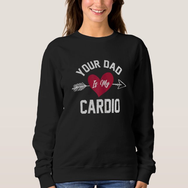 Moletom Mulheres Seu Pai É Meu Cardio Workout 1 (Frente)