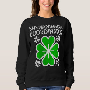Moletom Mulheres Shenanigans Coordenador Funny St Patricks