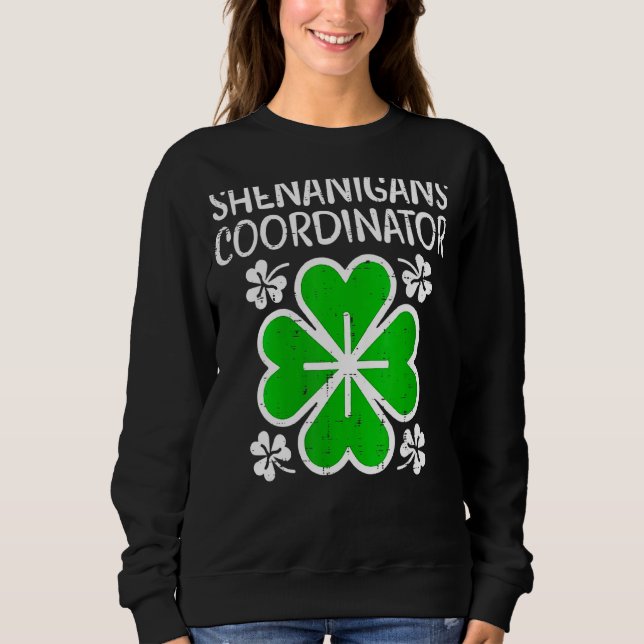 Moletom Mulheres Shenanigans Coordenador Funny St Patricks (Frente)