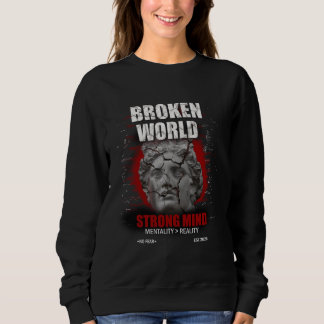 Moletom Mundo Quebrado Mente Forte – Streetwear Motivacion