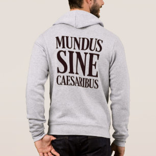 Moletom Mundus Sine Caesaribus - Nenhuma Régua Cotação Lat