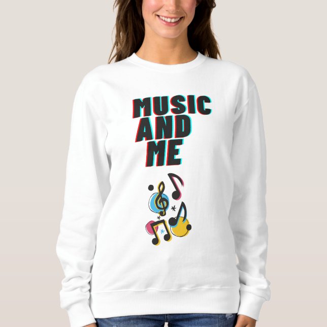 Moletom Music and Me white sweatshirt (Frente)