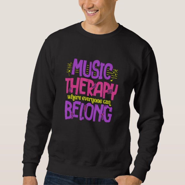 Moletom Music Therapy Belong Musicians Musical Artist Musi (Frente)