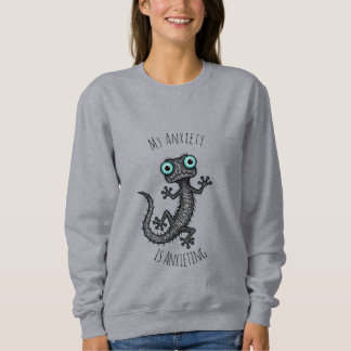 Moletom My Anxiety is Anxieting T-Shirt