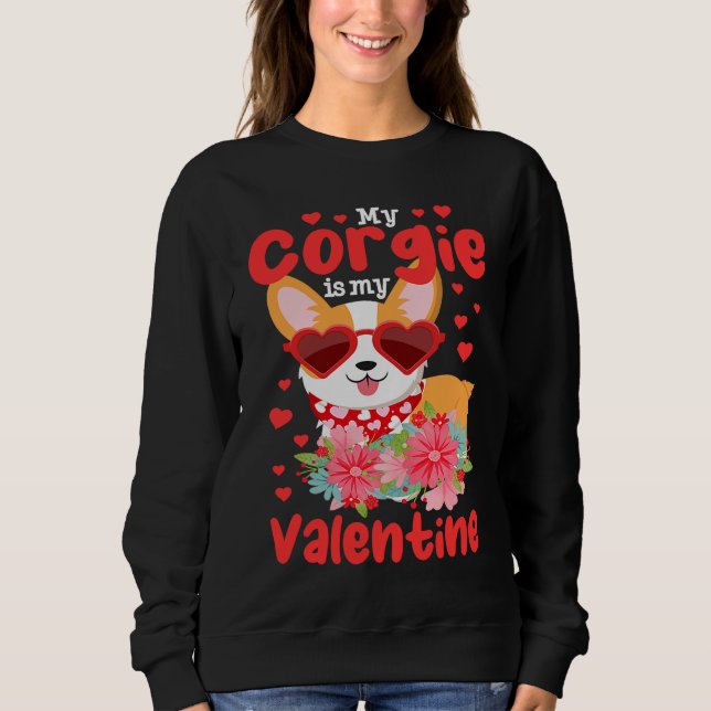 Moletom my Corgi Is My Valentine  Corgi dog (Frente)
