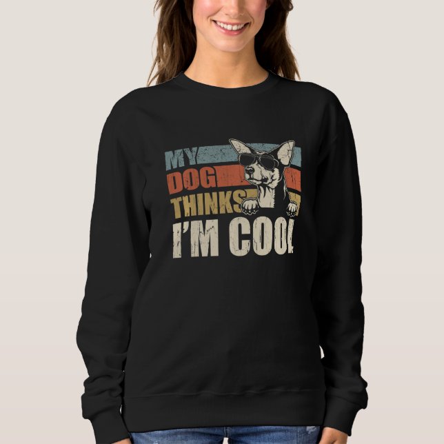Moletom My Dog Thinks I'm Cool Toy Fox Terrier  Retro Dad  (Frente)