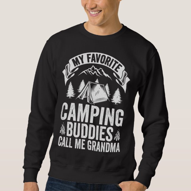 Moletom My Favorite Camping Buddies Call Me Grandma Camper (Frente)