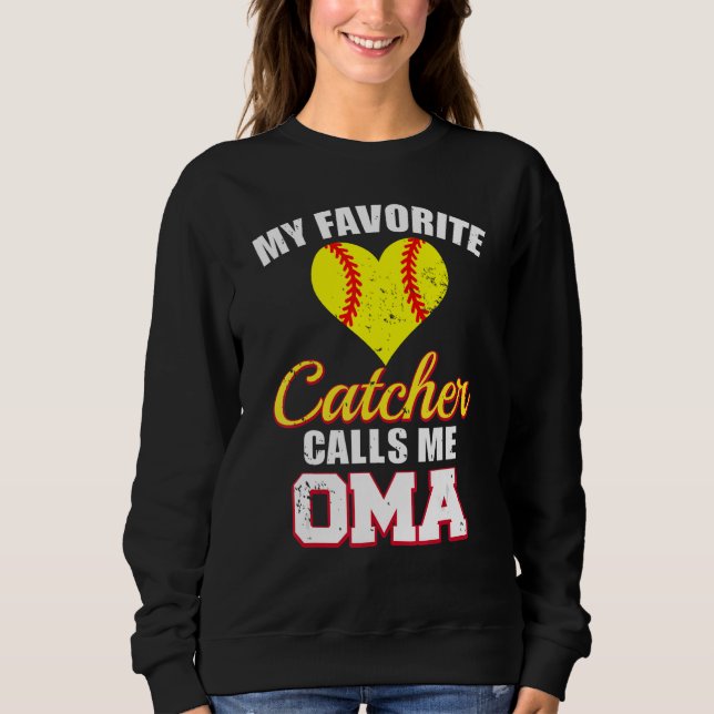 Moletom My Favorite Catcher Calls Me Oma Catcher Softball  (Frente)