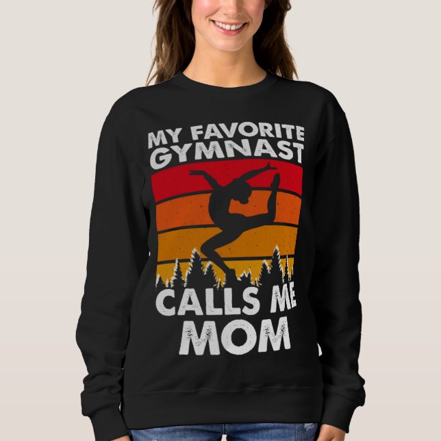 Moletom My Favorite Gymnast Calls Me Mom (Frente)