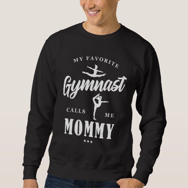 Moletom My Favorite Gymnast Calls Me Mommy B-Day Family Pa (Frente)